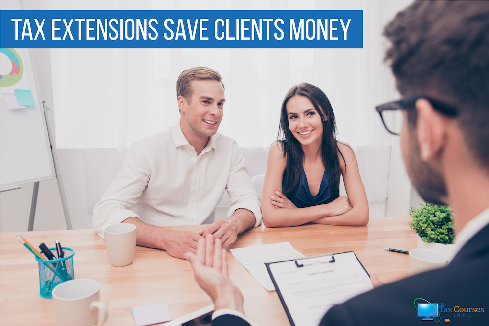 Tax Extensions Save Clients Money