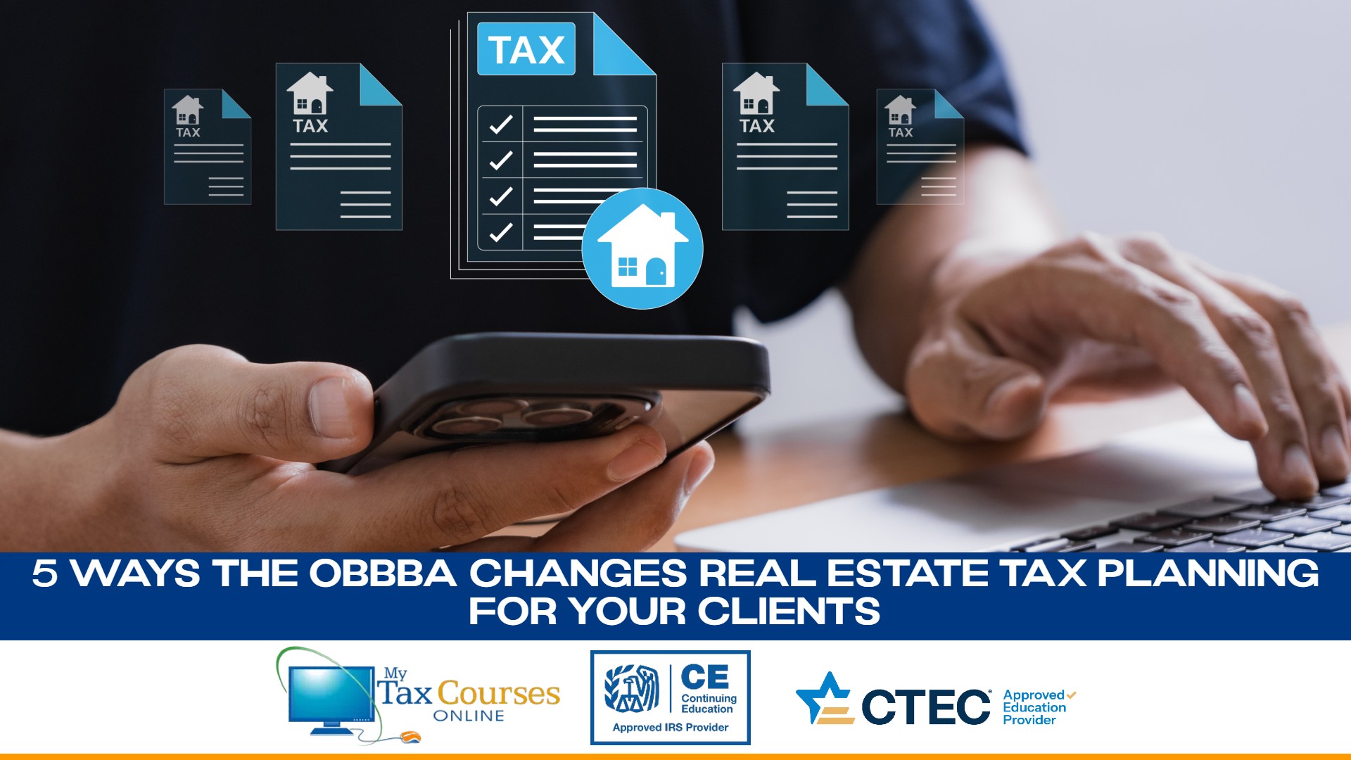 5 Ways OBBBA Changes Real Estate Tax Planning for Your Clients