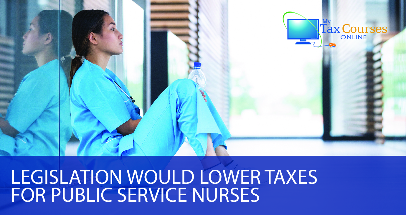 What New Legislation Could Mean For Nurses And Their Tax Returns