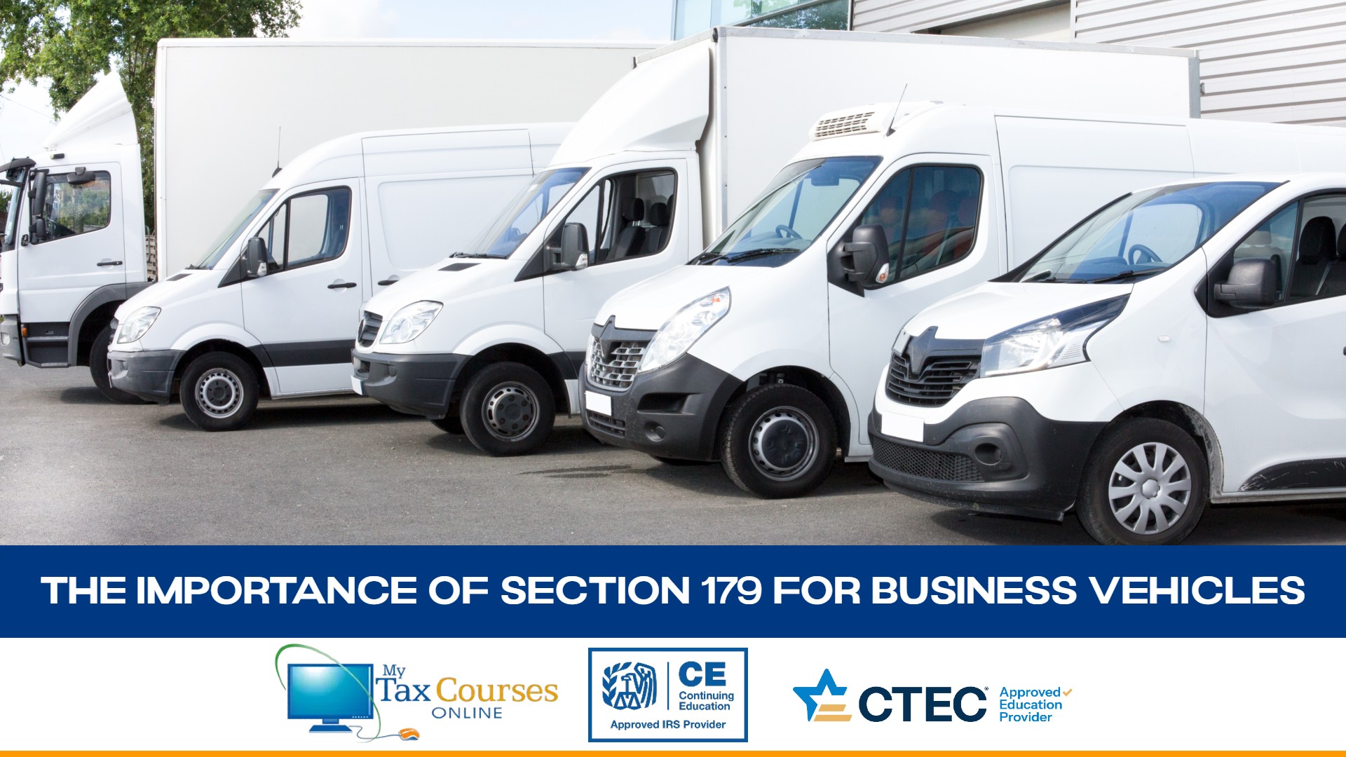 The Importance of Section 179 for Business Vehicles