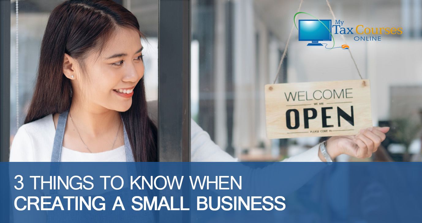 3 Things to Know When Creating a Small Business